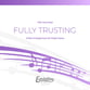 Fully Trusting SSA choral sheet music cover
